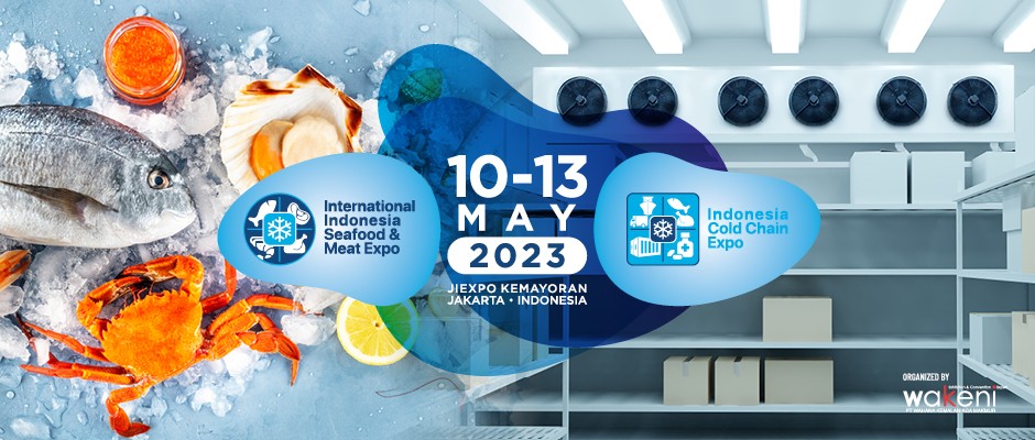 International Indonesia Seafood & Meat Expo dan Indonesia Cold Chain Expo