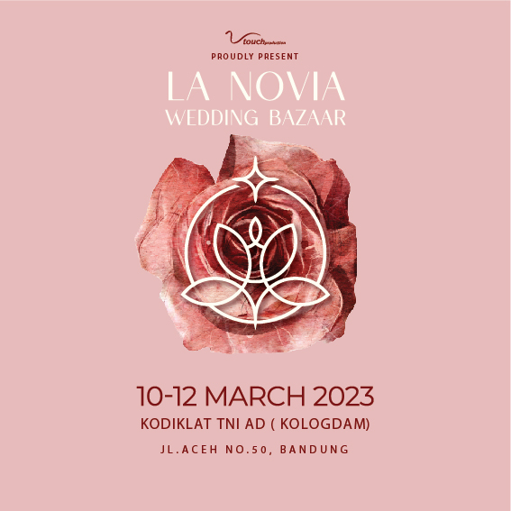 Pameran Pernikahan Traditional & International - La Novia Wedding Bazaar 2023