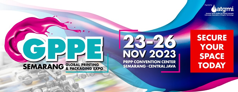GLOBAL PRINTING PACKAGING EXPO 2023 – SEMARANG